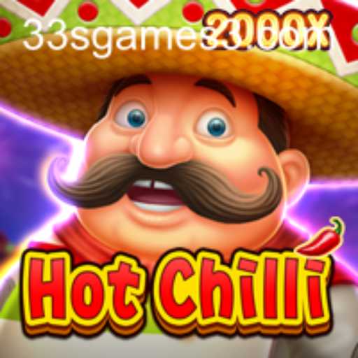 Unveiling the Excitement of HotChilli: The Latest Sensation from 33s Games